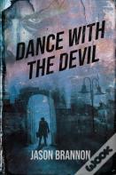 Dance With The Devil