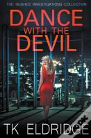 Dance With The Devil