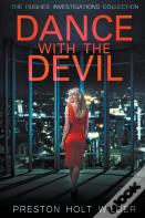 Dance With The Devil