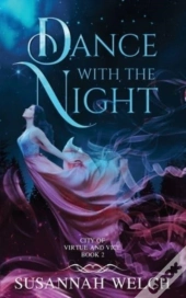 Dance With The Night