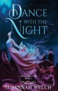 Dance With The Night