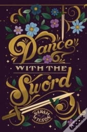 Dance With The Sword
