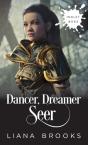 Dancer, Dreamer, Seer - Preview