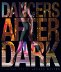 Dancers After Dark - Preview