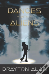 Dances With Aliens