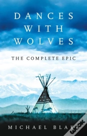 Capa do artigo Dances With Wolves: The American Frontier Epic Including The Holy Road