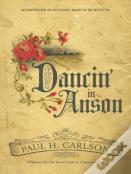 Dancin' In Anson