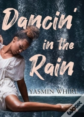 Dancin' In The Rain
