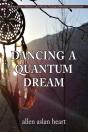 Dancing A Quantum Dream - Preview