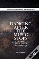 Dancing After The Music Stops