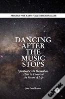 Dancing After The Music Stops