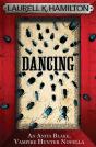 Dancing (An Anita Blake, Vampire Hunter, Enovella) - Preview