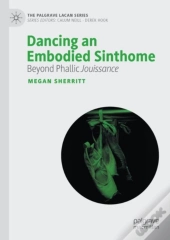 Dancing An Embodied Sinthome
