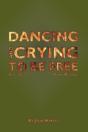 Dancing And Crying To Be Free - Preview