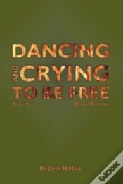 Capa do artigo Dancing And Crying To Be Free