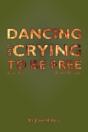Dancing And Crying To Be Free - Preview
