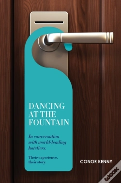 Capa do artigo Dancing At The Fountain: In Conversation With World-Leading Hoteliers
