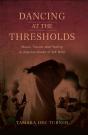 Dancing At The Thresholds - Preview