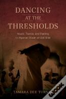 Dancing At The Thresholds