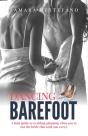 Dancing Barefoot - Preview
