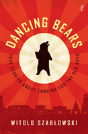 Dancing Bears - Preview