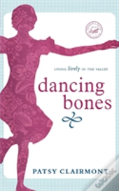 Dancing Bones