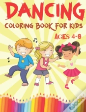 Capa do artigo Dancing Coloring Book For Kids Ages 4-8