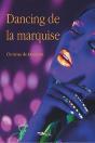 Dancing De La Marquise - Preview