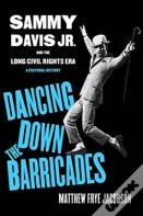 Dancing Down The Barricades