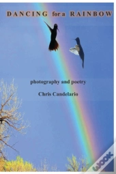 Dancing For A Rainbow