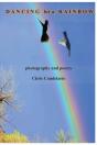 Dancing For A Rainbow - Preview