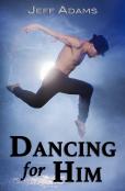 Dancing For Him