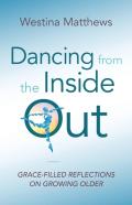 Dancing From The Inside Out