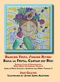 Dancing Fruit, Singing Rivers, Baila La Fruta, Cantan Los Rios - Preview
