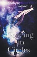 Dancing In Circles