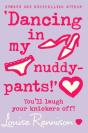 'Dancing In My Nuddy-Pants!' - Preview