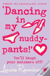 'Dancing In My Nuddy-Pants!'