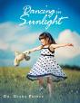 Dancing In Sunlight - Preview