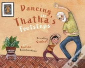 Dancing In Thatha'S Footsteps
