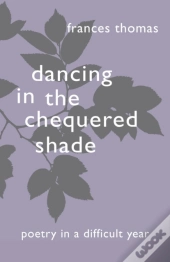 Dancing In The Chequered Shade