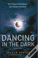 Dancing In The Dark, Revised Edition
