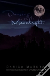 Dancing In The Moonlight