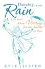Dancing In The Rain - Preview