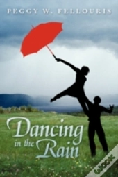 Dancing In The Rain