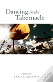 Dancing In The Tabernacle