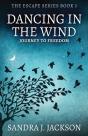 Dancing In The Wind - Preview