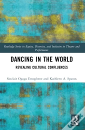Dancing In The World