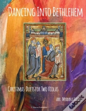 Capa do artigo Dancing Into Bethlehem, Christmas Duets For Two Violas