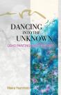 Dancing Into The Unknown - Preview