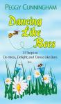 Dancing Like Bees - Preview